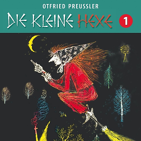 01: Die kleine Hexe, Otfried Preußler, Jürgen Nola