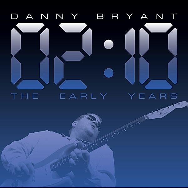 02:10 The Early Years, Danny Bryant