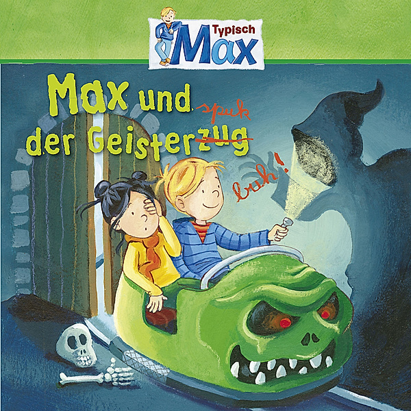 05: Max Und Der Geisterspuk, Max