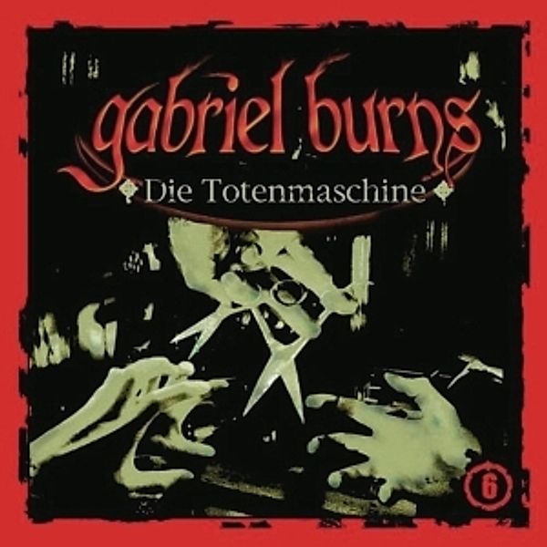 06/Die Totenmaschine, Gabriel Burns