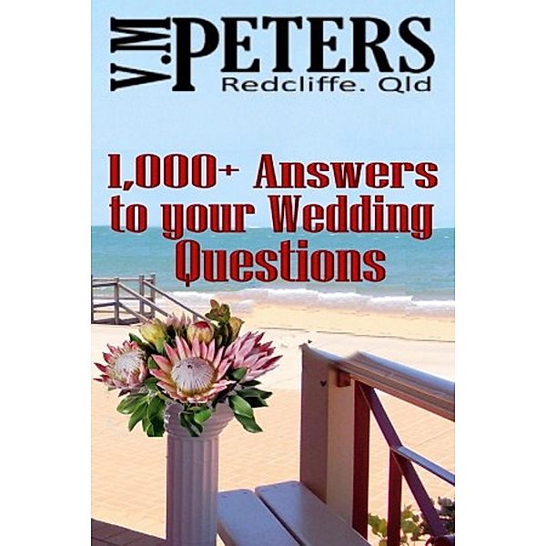 1,000+ Answers to Your Wedding Questions, Vlady Peters