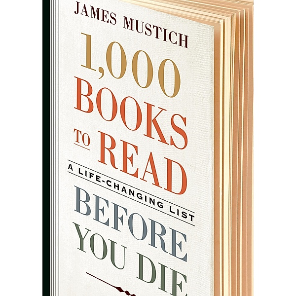 1,000 Books to Read Before You Die, James Mustich