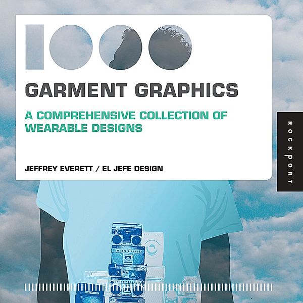 1,000 Garment Graphics (mini) / 1000 Series, Jeffrey Everett, El Jefe Design