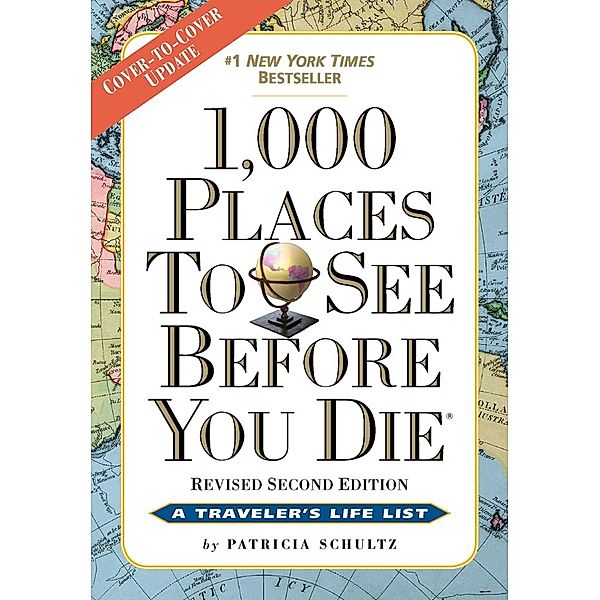 1,000 Places to See Before You Die, Patricia Schultz
