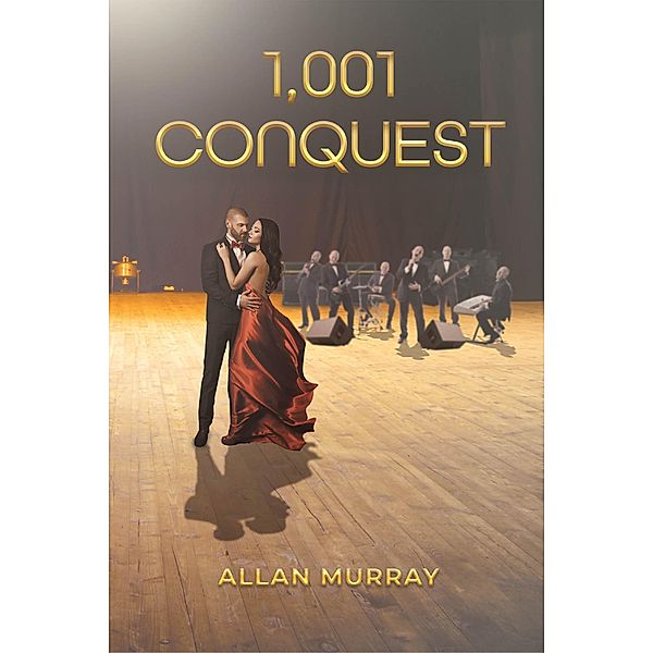 1,001 Conquest, Allan Murray