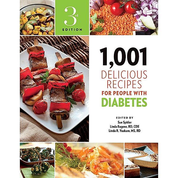 1,001 Delicious Recipes for People with Diabetes / 1,001, Sue Spitler