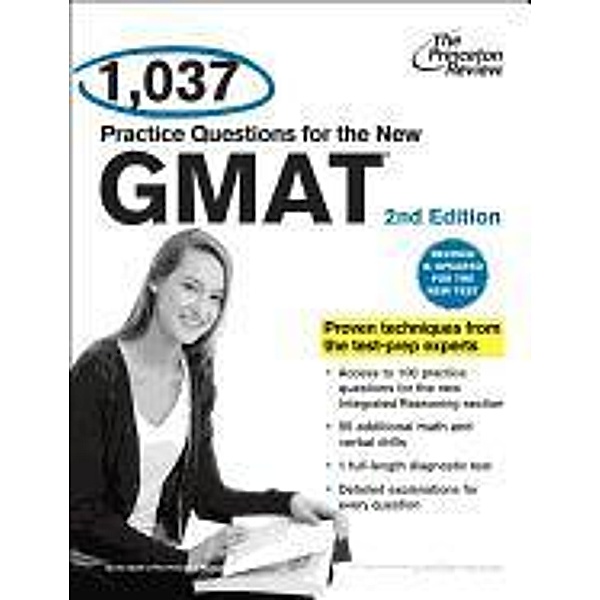 1,012 Practice Questions for the New GMAT, Princeton Review