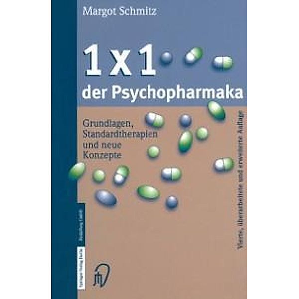 1 × 1 der Psychopharmaka, Margot Schmitz