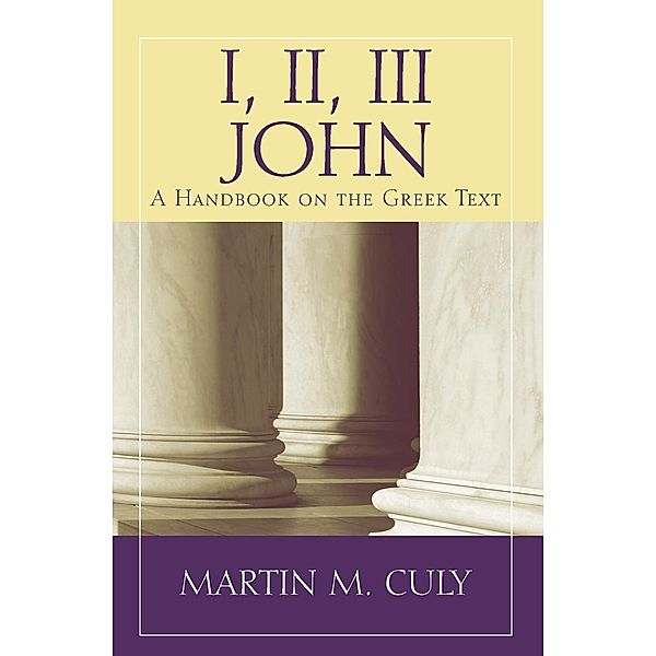 1, 2, 3 John, Martin M. Culy