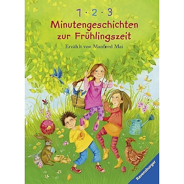 1-2-3 Minutengeschichten zur Frühlingszeit, Manfred Mai