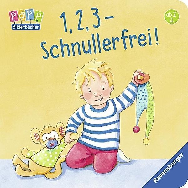 1, 2, 3 - Schnullerfrei!, Lydia Hauenschild