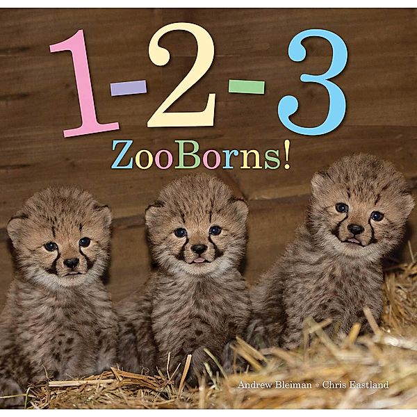 1-2-3 ZooBorns!, Andrew Bleiman, Chris Eastland