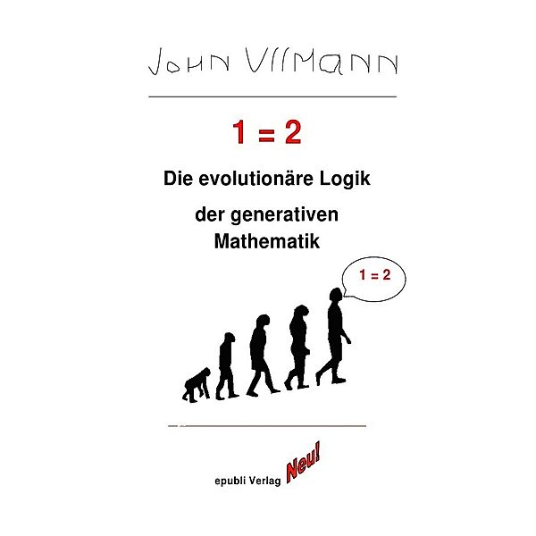 1 = 2, John Ullmann