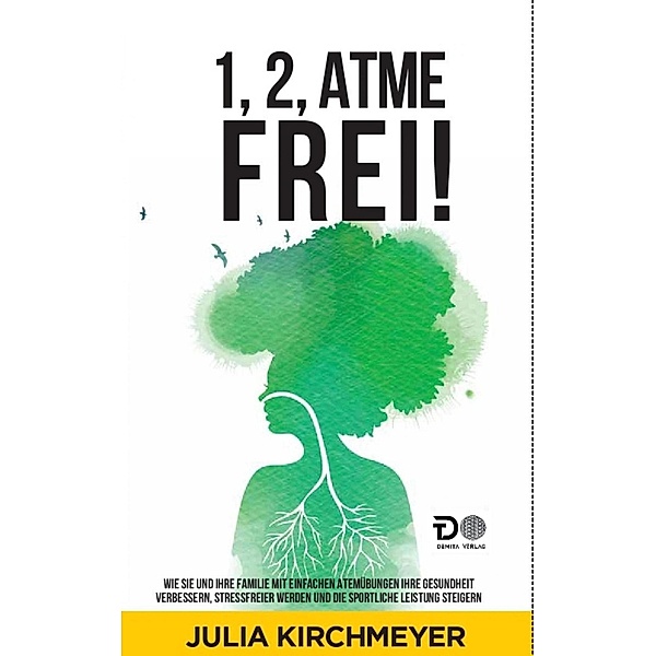 1,2,Atme frei!, Julia Kirchmeyer
