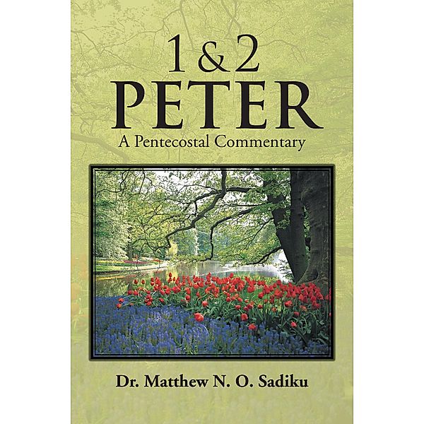 1 & 2 Peter, Matthew N. O. Sadiku