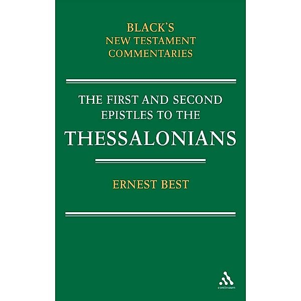 1 & 2 Thessalonians, Ernest Best