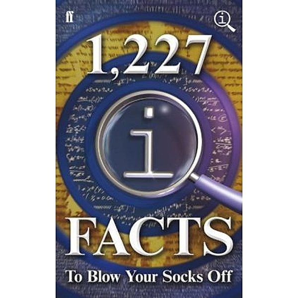 1,227 QI Facts to Blow Your Socks Off, John Lloyd, John Mitchinson