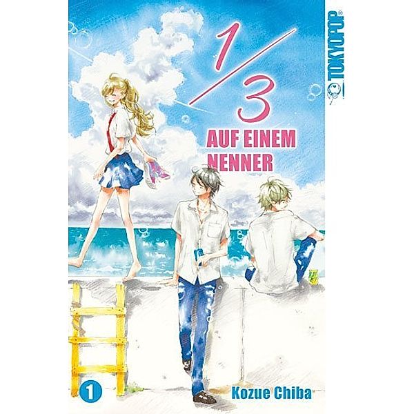 1 / 3 - Auf einem Nenner / 1/3 - Auf einem Nenner Bd.1, Kozue Chiba