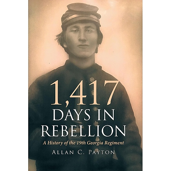 1,417 Days in Rebellion, Allan C. Payton