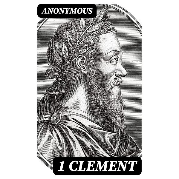 1 Clement, Anonymous