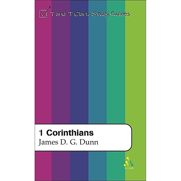 1 Corinthians, James D. G. Dunn