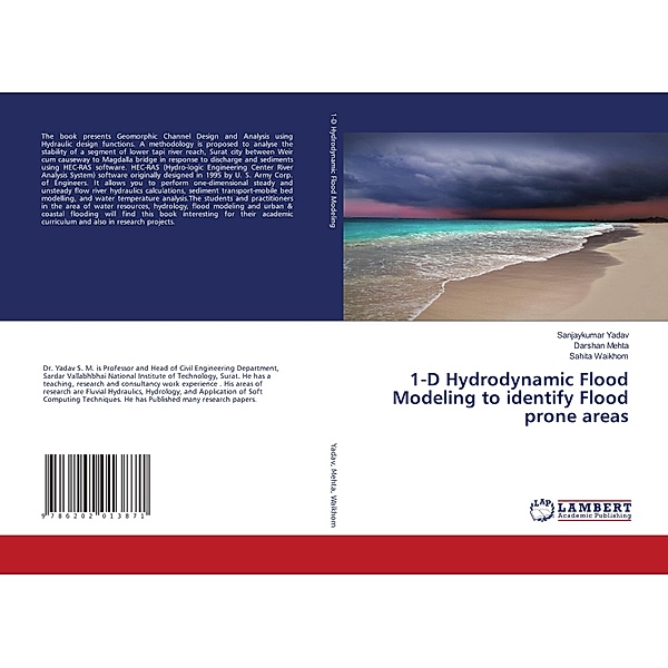 1-D Hydrodynamic Flood Modeling to identify Flood prone areas, Darshan Mehta, Sanjaykumar Yadav, Sahita Waikhom