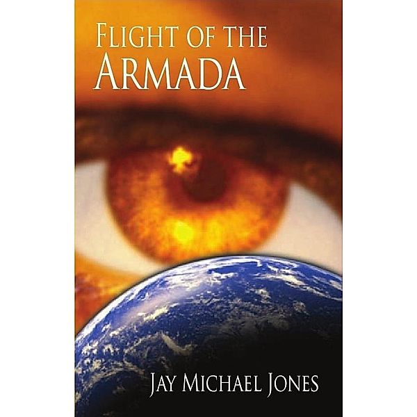 1 Flight of the Armada / Jay Michael Jones, Jay Michael Jones