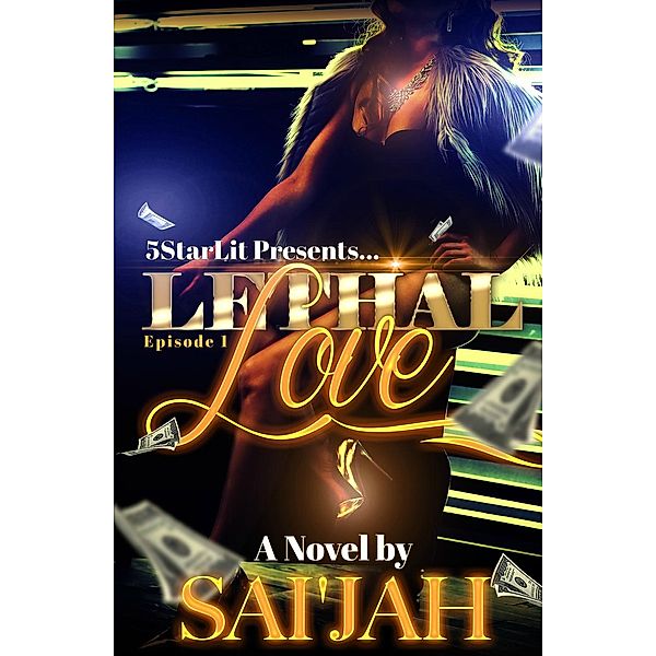 1: Lethal Love (1), Sai'Jah St. James