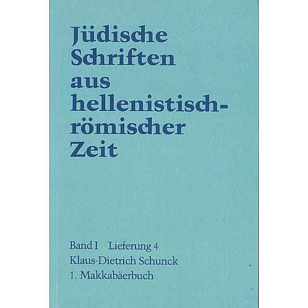 1. Makkabäerbuch, Klaus-Dietrich Schunck