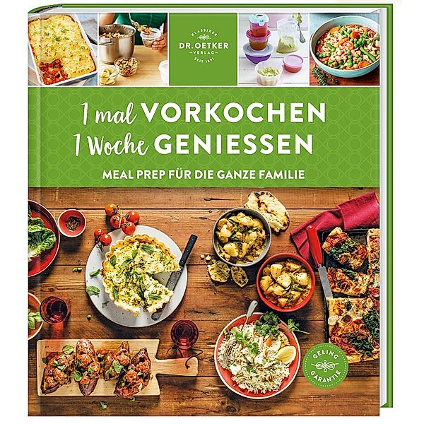 1 mal vorkochen - 1 Woche geniessen, Oetker