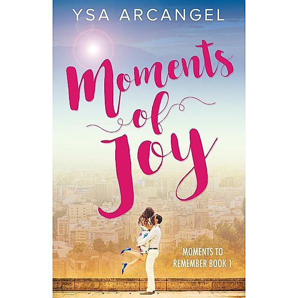1: Moments of Joy (1), Ysa Arcangel