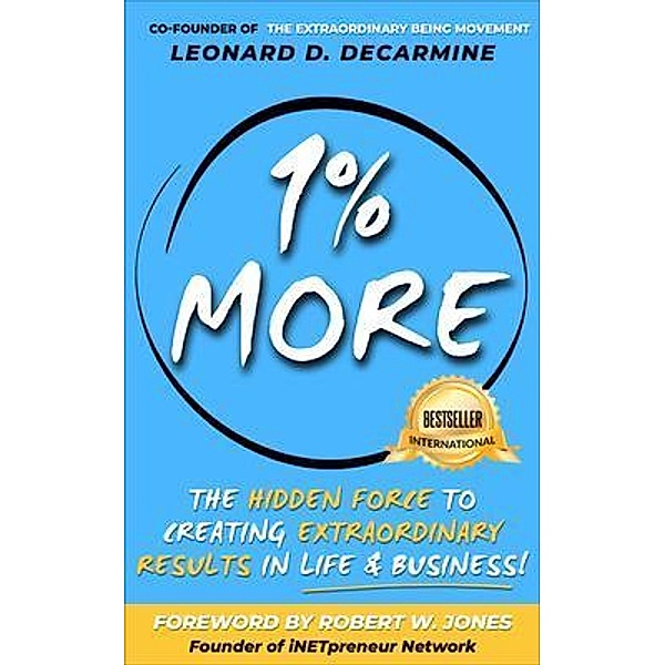 1% More, Leonard DeCarmine