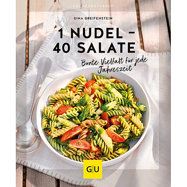 1 Nudel - 40 Salate, Gina Greifenstein