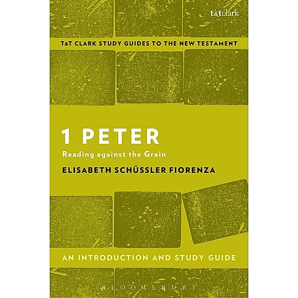 1 Peter: An Introduction and Study Guide, Elisabeth Schüssler Fiorenza