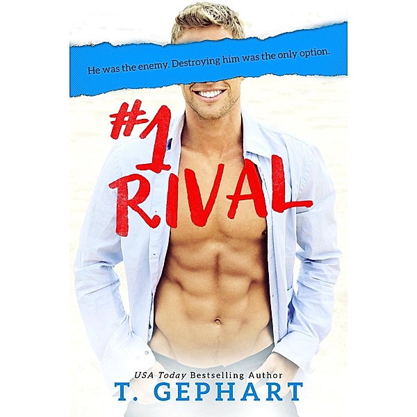 #1 Rival / #1 Series Bd.3, T. Gephart