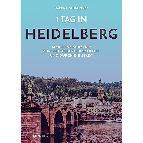 1 Tag in Heidelberg, Martina Dannheimer