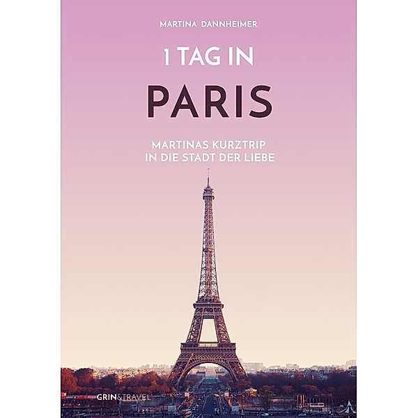 1 Tag in Paris, Martina Dannheimer