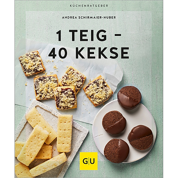 1 Teig - 40 Kekse, Andrea Schirmaier-Huber