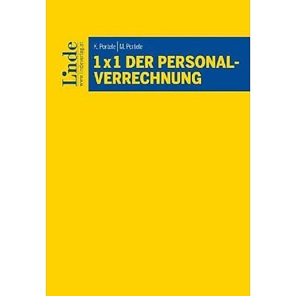 1 x 1 der Personalverrechnung (f. Österreicht), Karl Portele, Martina Portele