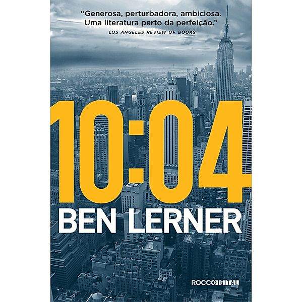 10:04, Ben Lerner
