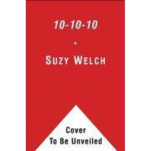 10-10-10, Suzy Welch