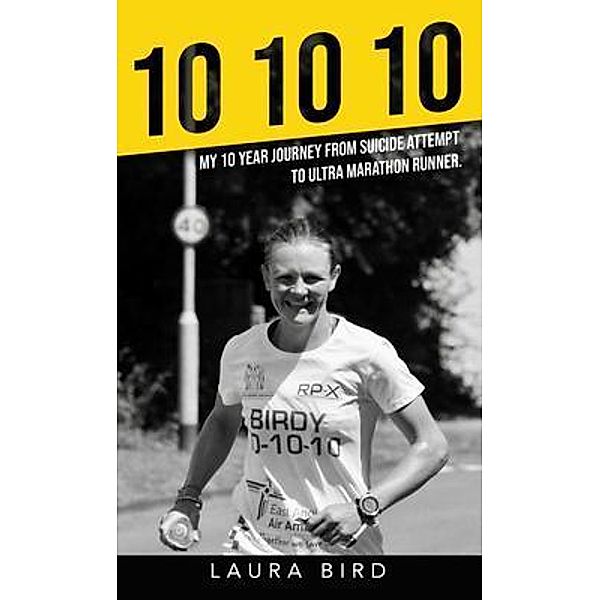 10 10 10 / Laura Bird, Laura Bird