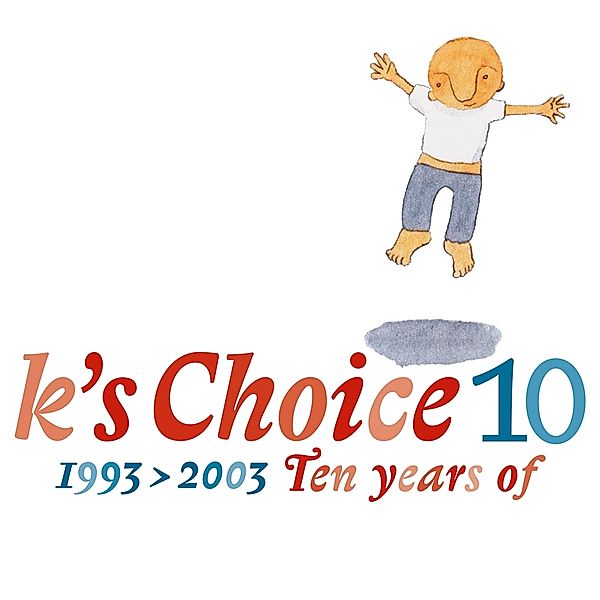 10 (1993-2003 Ten Years Of) (Vinyl), K's Choice