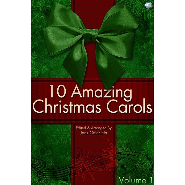 10 Amazing Christmas Carols - Volume 1 / Carols for Everyone, Jack Goldstein