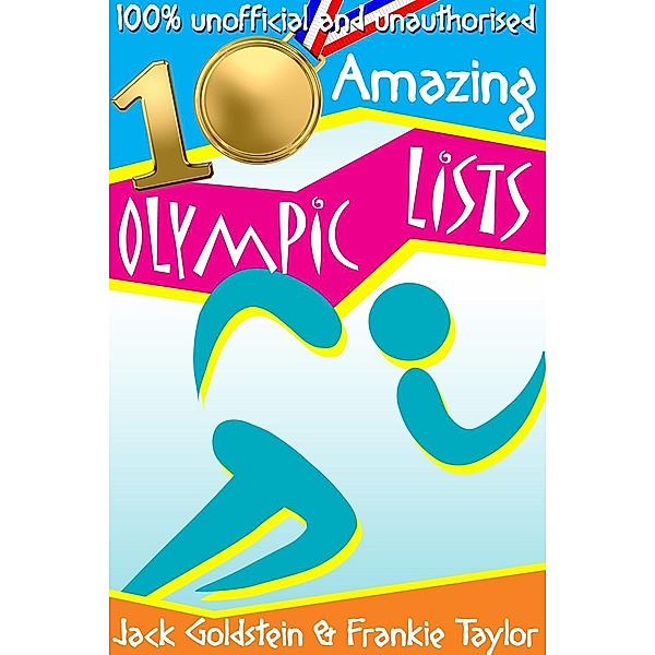 10 Amazing Olympic Lists, Jack Goldstein