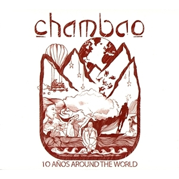 10 Anos Around The World, Chambao