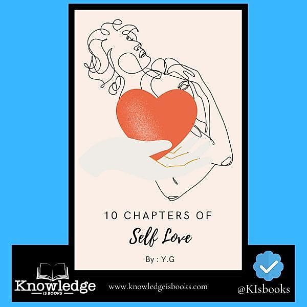 10 Chapters To Self Love, Y. G