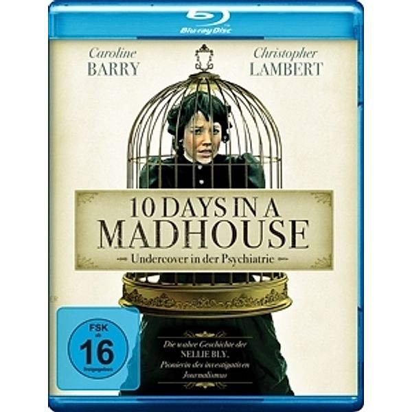 10 Days in a Madhouse - Undercover in der Psychiatrie, Caroline Barry, Christopher Lambert, Kelly LeBrock