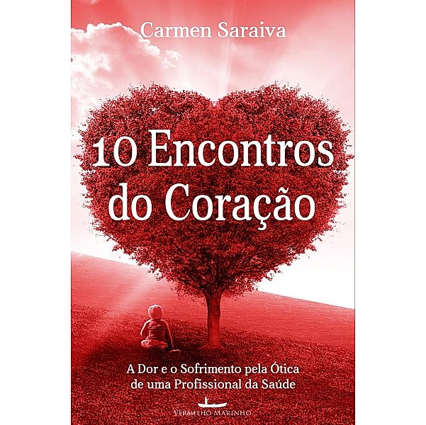 10 encontros do coração, Carmen Saraiva