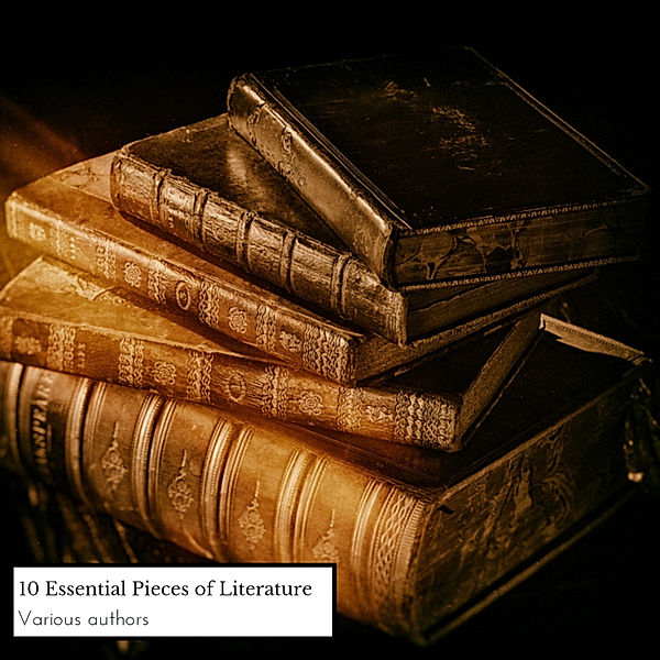 10 Essential Pieces of Literature, Robert Louis Stevenson, Khalil Gibran, Arthur Conan Doyle, Charles Dickens, Alexandre Dumas, Carlo Collodi, Mark Twain, Jack London, Daniel Defoe, H. G. Wells